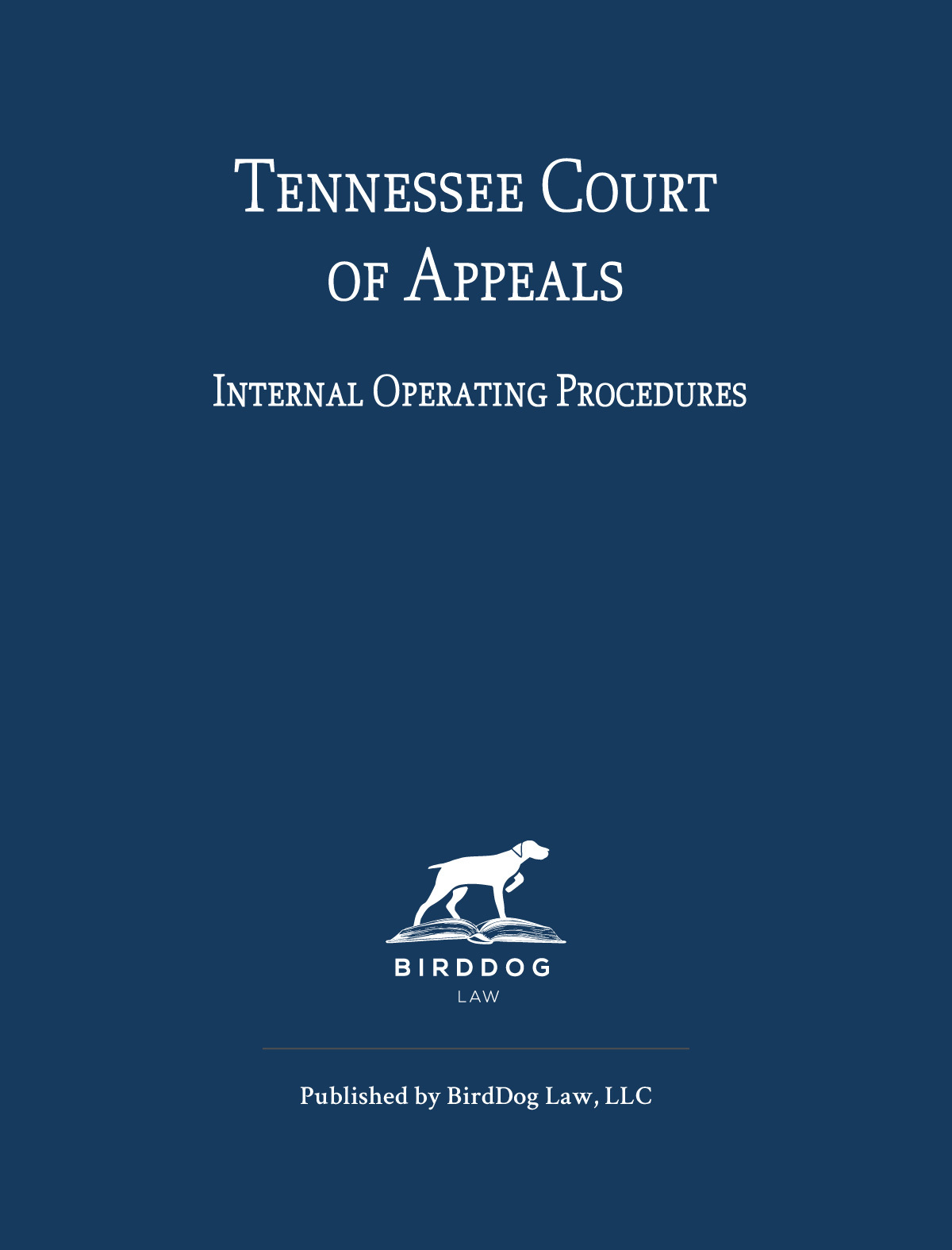 Cover image for Tennessee Court of Appeals - Internal Operating Procedures
